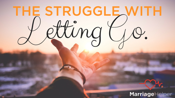 The Struggle with Letting Go Article Graphic