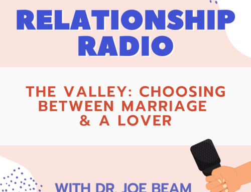 The Valley: Choosing Between Marriage And A Lover
