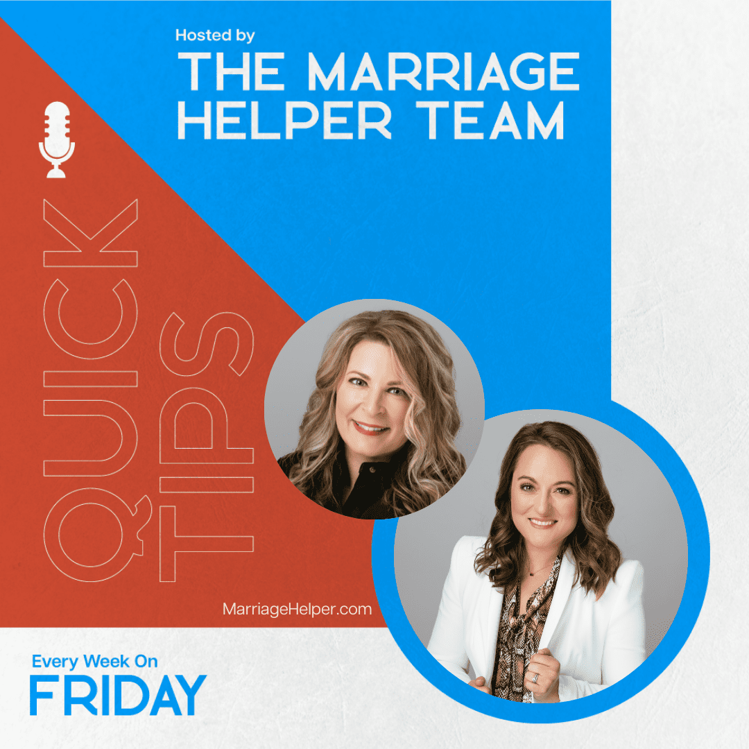 Marriage Helper QUICK TIPS Podcast Cover