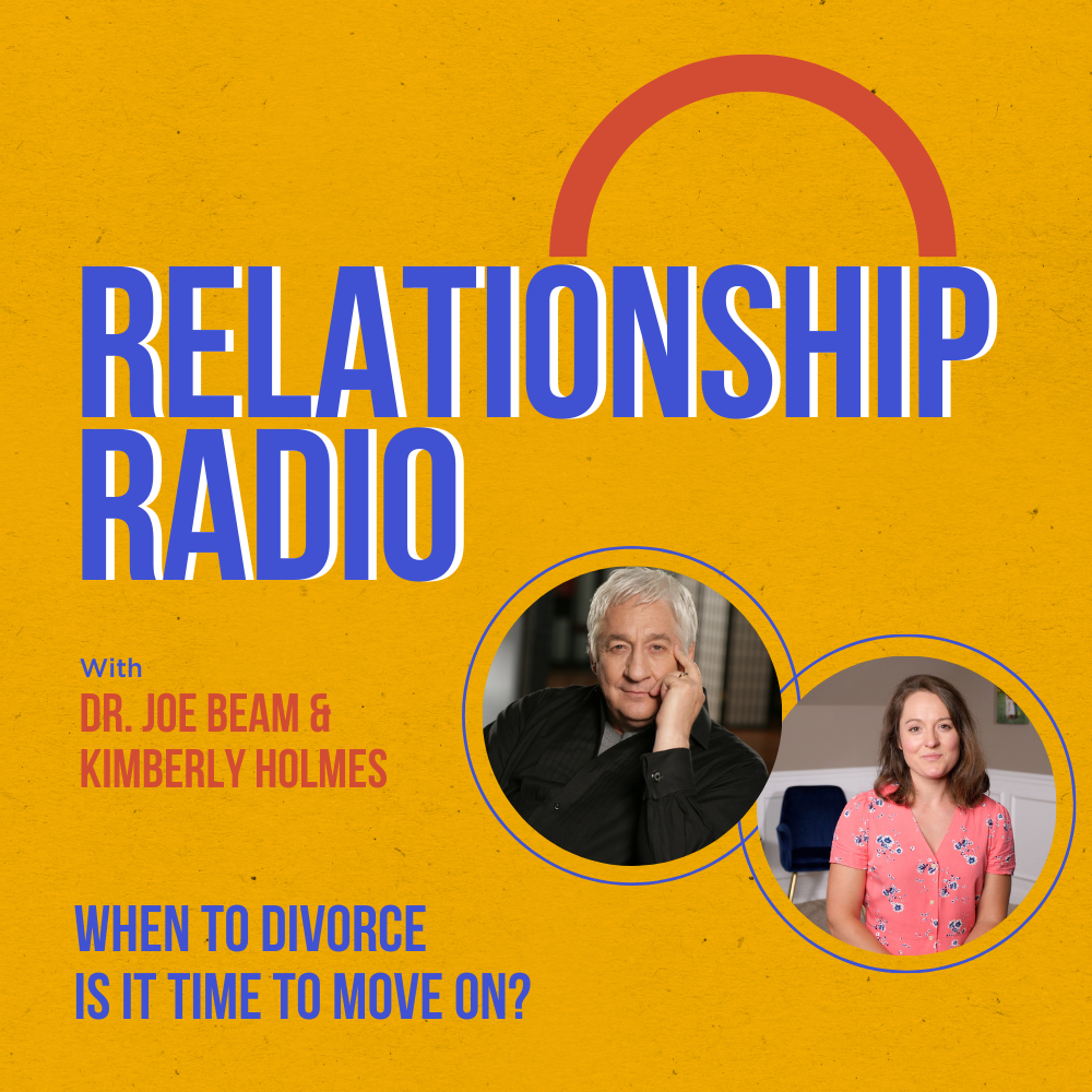 RELATIONSHIP RADIO SEASON 2 When Is the Right Time to Divorce My Spouse