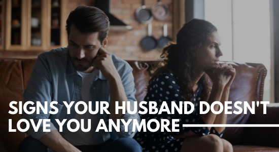 signs your husband doesn't love you