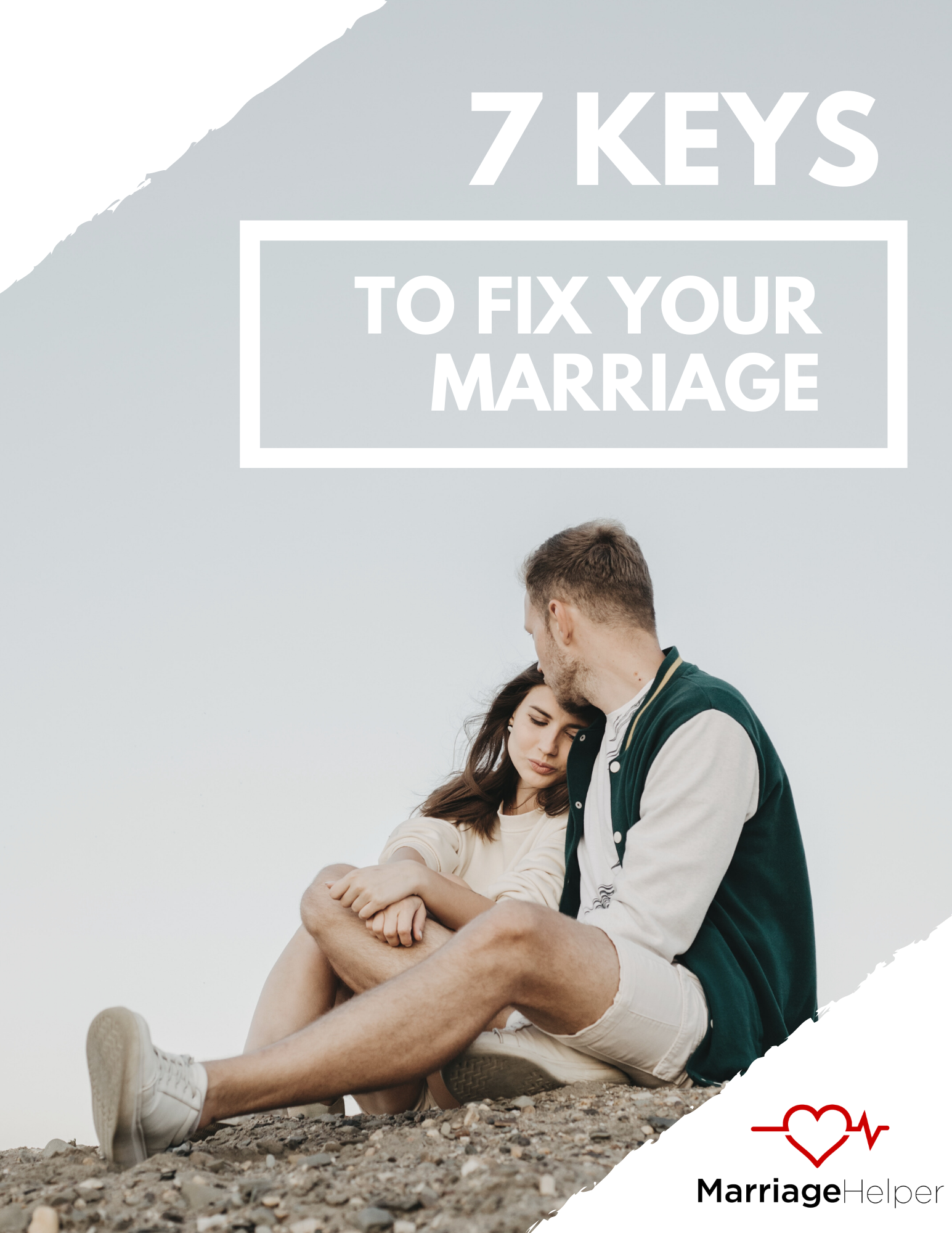 7 Keys To Fix Your Marriage eBook Updated