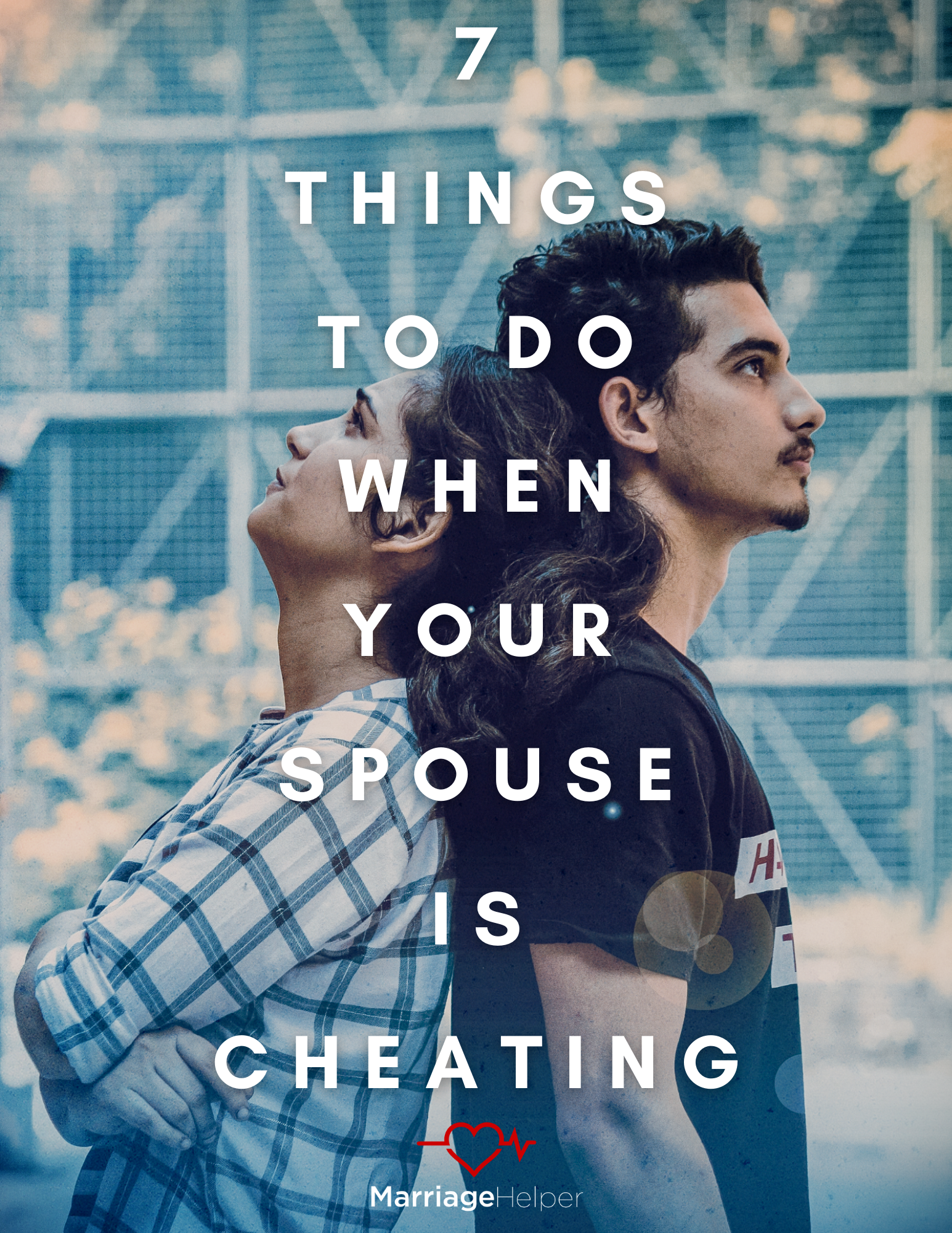 7 things to do when your spouse is cheating eBook revised