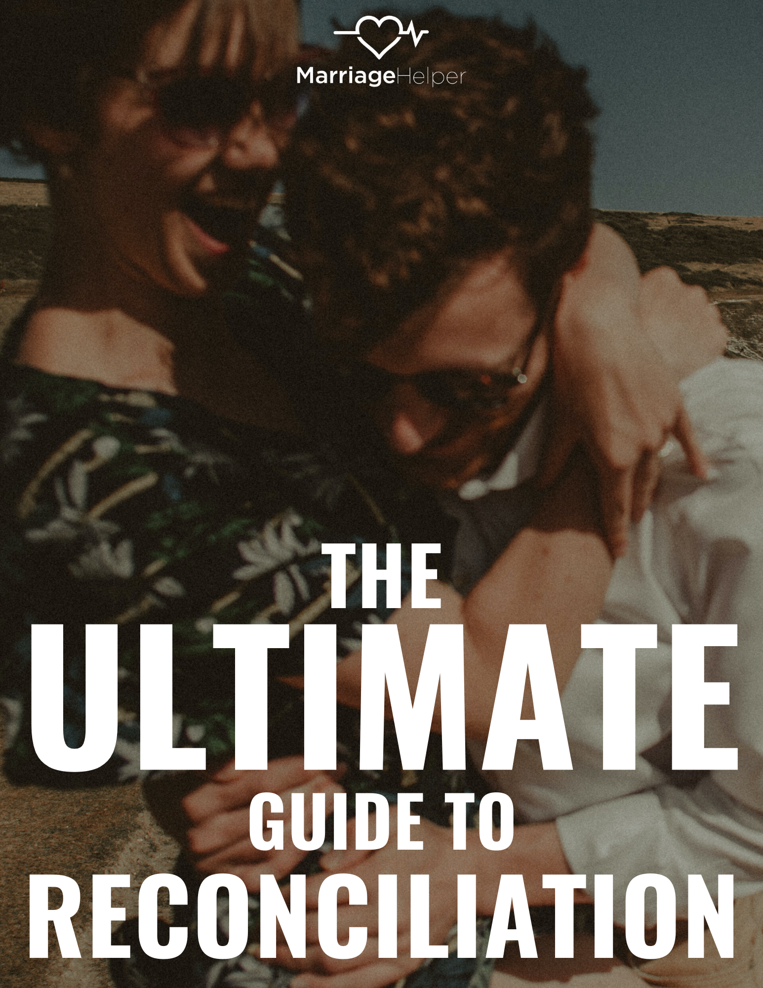 The Ultimate Guide To Reconciliation eBook Revised