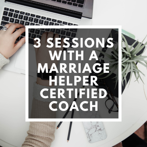 3 Sessions Marriage Helper Certified Coaching
