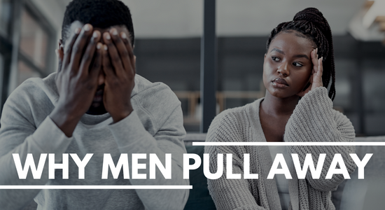 why men pull away