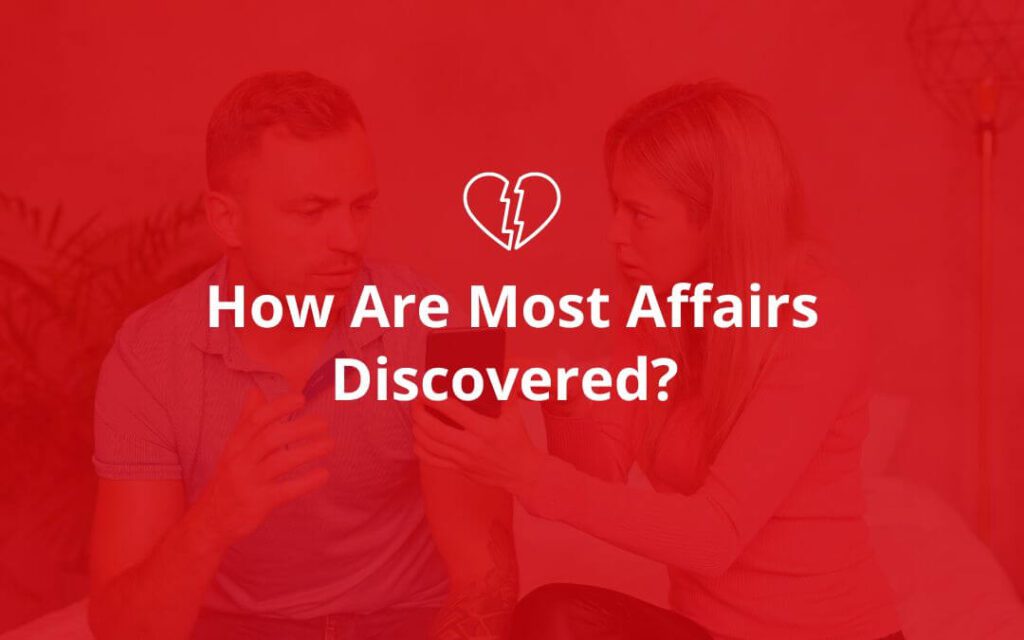 How Are Most Affairs Discovered