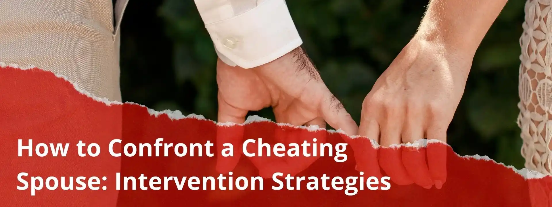 Confront a Cheating Spouse – Marriage Helper